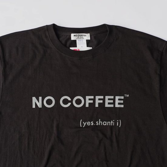 NO COFFEE × SHANTi i﻿ | 株式会社NO CORPORATION│NO COFFEE（ノー