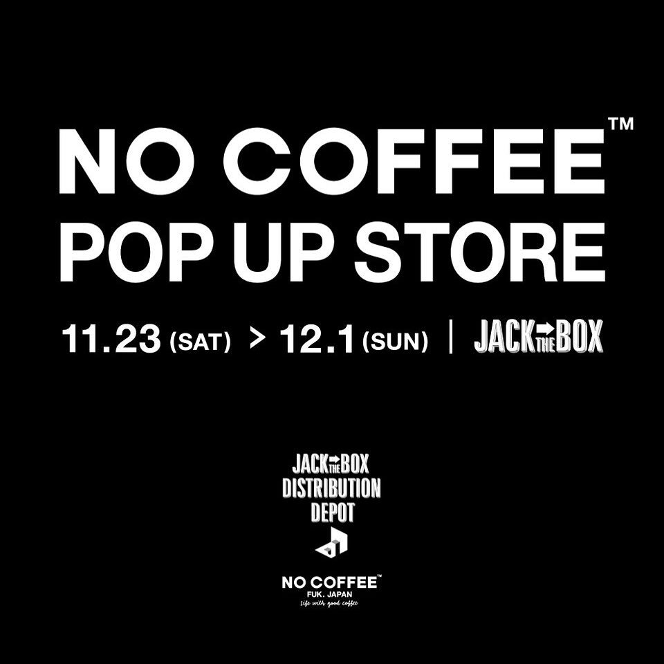 NO COFFEE POP UP STORE